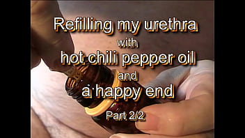 Play End of my urethra challenge with chili pepper oil